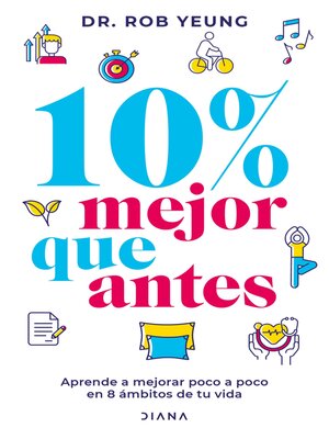 cover image of 10% Mejor que antes